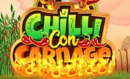 Play Chilli Con Carnage Slot